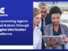 Empowering Agents and Brokers Through Digital Distribution Platforms